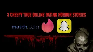 3 Creepy True Online Dating Horror Stories | Vol 2