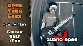 Guano Apes - Open Your Eyes | GUITAR ONLY + TABS on screen | HOW TO PLAY