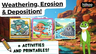 Weathering, Erosion, and Deposition for Kids! 🏜️🏞️ 4-ESS2-1