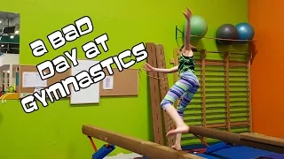 A Bad Day at Gymnastics | Open Gym With Bethany G