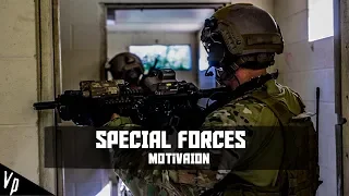 Special Forces || Motivation (2018ᴴᴰ)