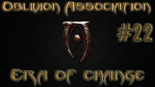 Восстание нежити - Oblivion Association: Era of Change #22