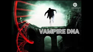 Extremely Powerful!! | Vampire DNA Subliminal