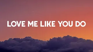 Love Me Like You Do - Ellie Goulding (Lyric Video)