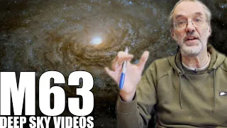 M63 - Sunflower Galaxy - Deep Sky Videos