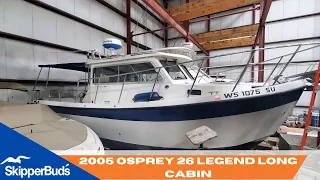 2005 Osprey 26 Legend Long Cabin Boat  Tour SkipperBud's