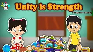 Unity Is Strength - English Short Stories For Kids - Bedtime Stories For Children