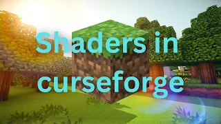 How to get shaders in Curseforge