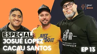 PODCAST DO MANSUR | #13 Cacau Santos (Guitarrista) e Josué Lopez (saxofonista)