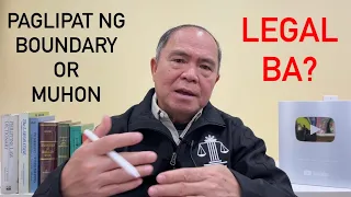 PAGLIPAT NG BOUNDARY OR MUHON NG LUPA