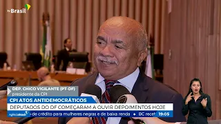 CPI do DF começaram a ouvir depoimentos sobre atos antidemocráticos