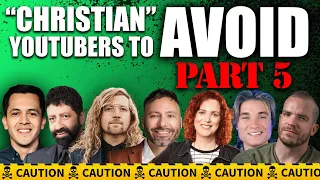 "CHRISTIAN" Youtube Channels You CAN'T TRUST PART 5🤯 UNSUBSCRIBE From these top channels 🛑