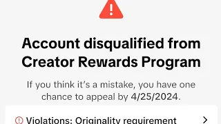 Unoriginal Content Disqualified From Creator Rewards program Tiktok | Disqualified TikTok Problem