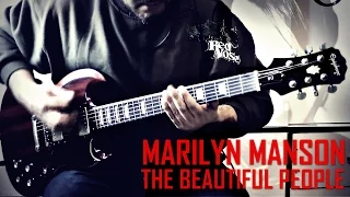 Marilyn Manson - The Beautiful People (Guitar Cover)