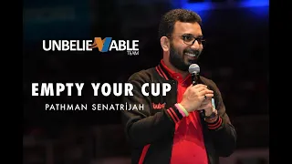 Empty Your Cup - Pathman Senathirajah