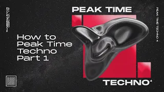 How to make Peak Time Techno Part 1 (Sound Design & Composition) [ Ableton Techno Tutorial]