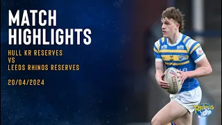 HIGHLIGHTS | Hull KR Reserves vs Rhinos Reserves