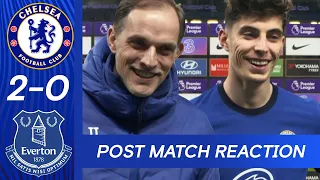 Tuchel & Havertz on the Blues performance over Everton  | Chelsea 2 -0 Everton | Post Match Reaction