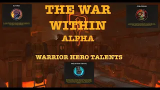 The War Within - WARRIOR HERO TALENTS FIRST LOOK