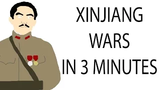 Xinjiang Wars | 3 Minute History
