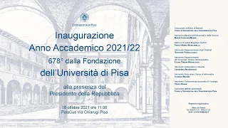 Inaugurazione Anno Accademico 2021-22 Università di Pisa