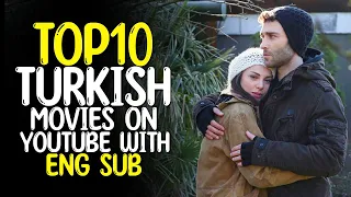 Top 10 Best Turkish Movies on YouTube With English Subtitle 2022