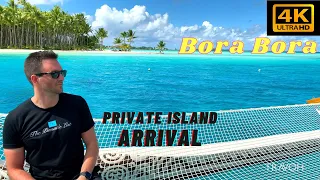 Arriving At Motu Tane | Private Island Views 🏝 | Bora Bora, French Polynesia 🇵🇫 | 4K Ultra HD Travel