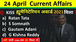 24 April Current Affairs 2024  Daily Current Affairs Current Affairs Today  Today Current Affairs