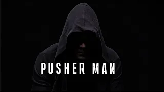 Robin Loxley / Spruce Bringstein - Pusher Man (Extreme Music)