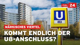 45 Jahre Warten: Fährt die U8 bald ins Märkische Viertel?