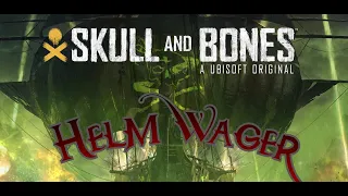 Stolen Helm Wager - Skull and Bones