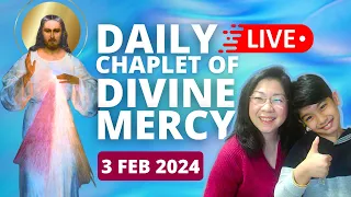 Chaplet of Divine Mercy - 3 Feb 2024 - Sat