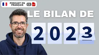 2023, une année inoubliable et une surprise | Français COURANT. S-titres, transcription PDF