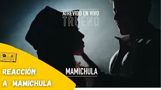 REACCIONANDO A Trueno, Nicki Nicole - Mamichula | ATREVIDO EN VIVO