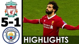 Liverpool Destroyed Manchester City 5 1,UCL Quarter Final 2018   All Goals and Highlights
