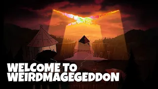 Welcome to Weirdmagegeddon ! |Gravity Falls| Season 2 Episode 18