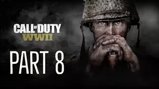 CALL OF DUTY WWII - PART 8 - GAMEPLAY - ALIENWARE 15 R3 - ULTRA SETTINGS - I7-7700HQ - GTX 1070