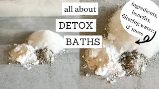 Detox Baths Benefits