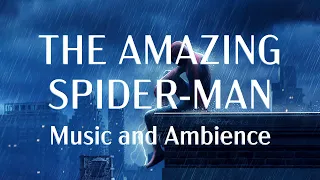 The Amazing Spider-Man | Music & Thunderstorm Ambience