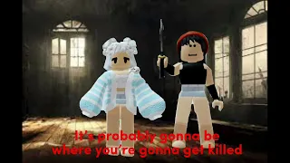 Why are people in horror movies so stupid? Roblox Edit