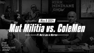 KMS LIVE | May 8, 2024- Mut Militia Vs. ColeMen