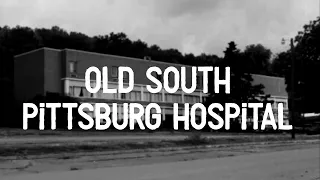 Phantom History  Old South Pittsburg Hospital