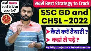 Best Strategy🔥 for SSC GD and CHSL 🎯 2022 || कैसे करें 🤔तैयारी ? By ADITYA RANJAN SIR...#ssc#chsl#gd