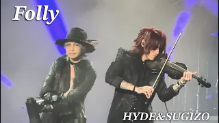 TheLastRockStars「Folly」Hyde&SUGIZO の幻想的世界　有明アリーナ日本初公演のVIP席から　2023年1月26日