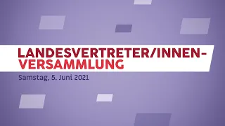 Landesvertreter/innen-Versammlung vom 5. Juni 2021 | SPD-RLP