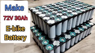 How to Make 72v 30Ah Lithium Ion battery pack for Electric vehicles || DIY Ebike battery pack