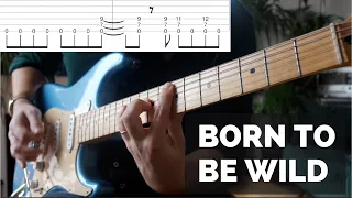 Born To Be Wild - Steppenwolf (Guitar tab & Cover)