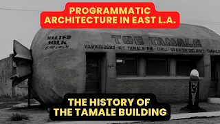 The History of The Tamale Building in East L.A.