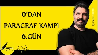 0’dan Paragraf Kampı | 6.GÜN | Altın Taktikler | RÜŞTÜ HOCA