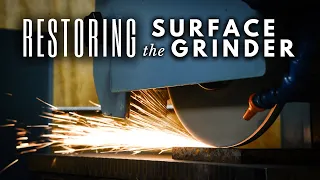 Surface Grinder Restoration || INHERITANCE MACHINING